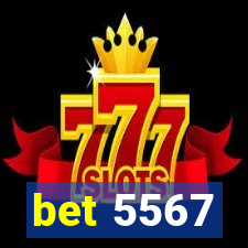 bet 5567